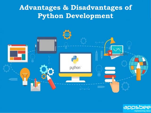 Advantages And Disadvantages of Python Development | PPT