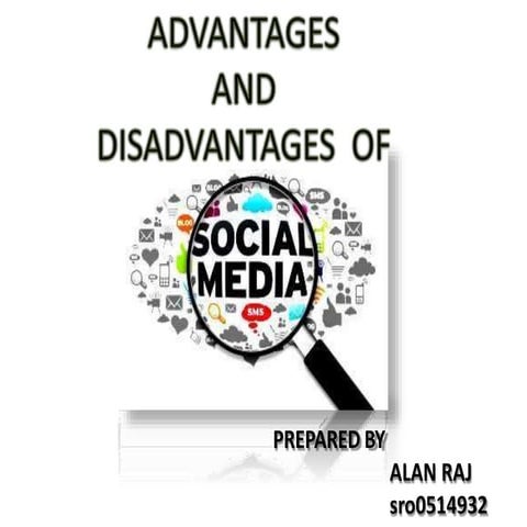 advantagesanddisadvantagesofsocialmedia-151211192046.pptx
