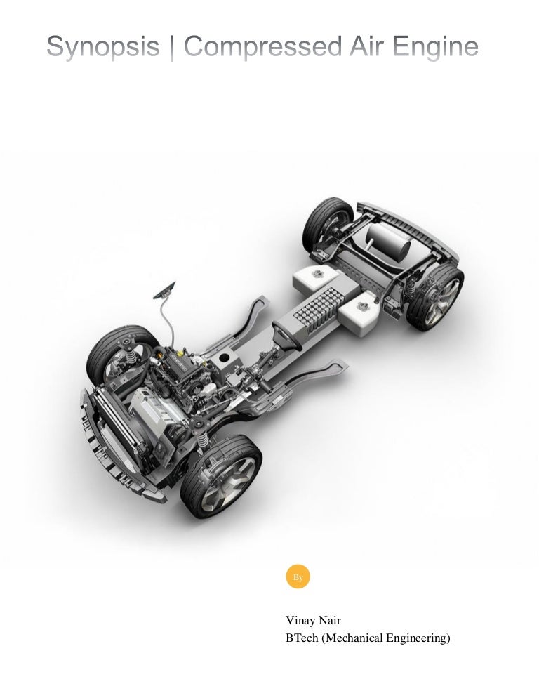 Synopsis Compressed Air Engine