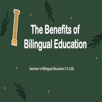 Advantages of Bilingual Education in Society.pptx