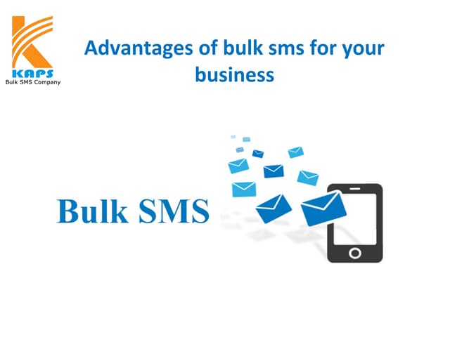 Advantages of bulk sms for your business