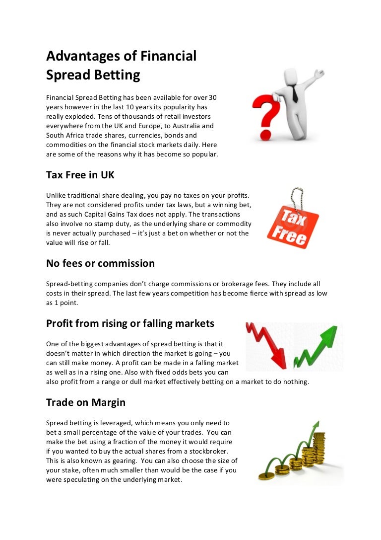 Advantages Of Financial Spread Betting