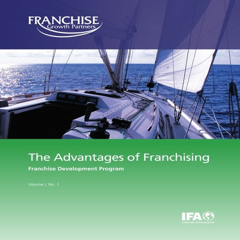 Advantages of Franchising vs. Corporate Locations