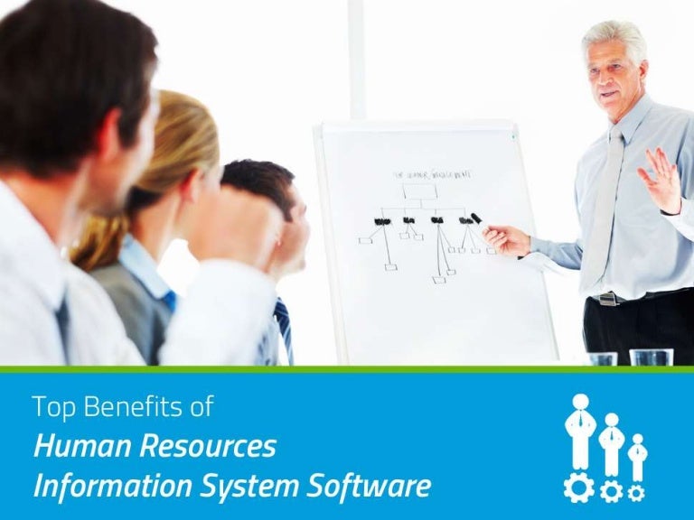 Advantages Of Human Resource Information System Software