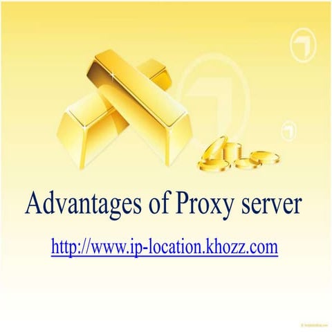 Advantages of proxy server
