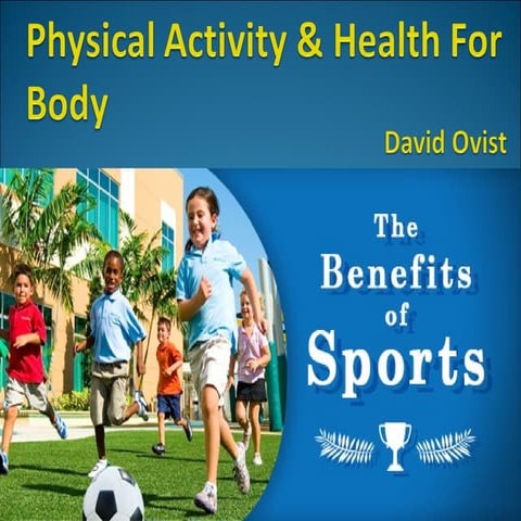 Advantages of Sports in our Kids Life | David Ovist