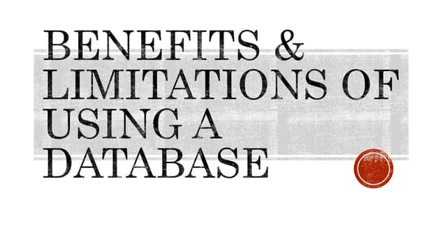 Advantages of using a database | PPT