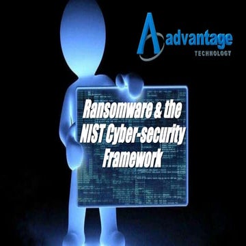 Advantage Technology - Ransomware and the NIST Cybersecurity Framework