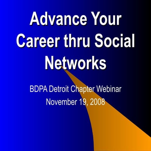 Advance Your Career thru Social Networks