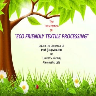 eco friendly textile processing