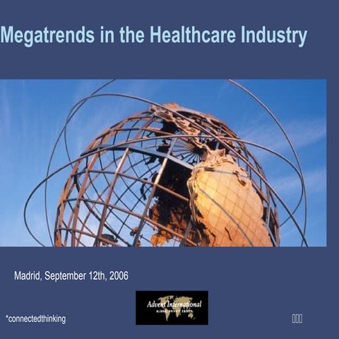 Megatrends in the healthcare industry