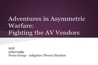 Adventures in Asymmetric Warfare