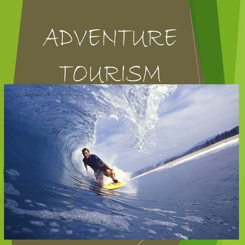 Adventure tourism (challenges faced by India)