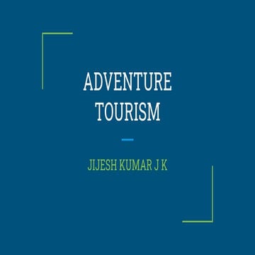 Adventure tourism