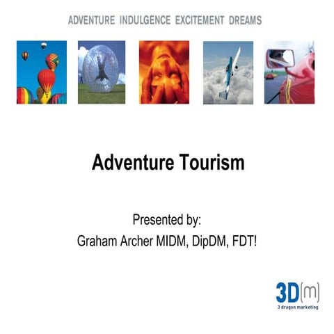 Adventure Tourism 7th March 2011