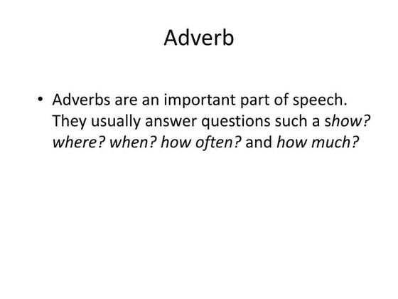 different types of adverbs and its function.pptx