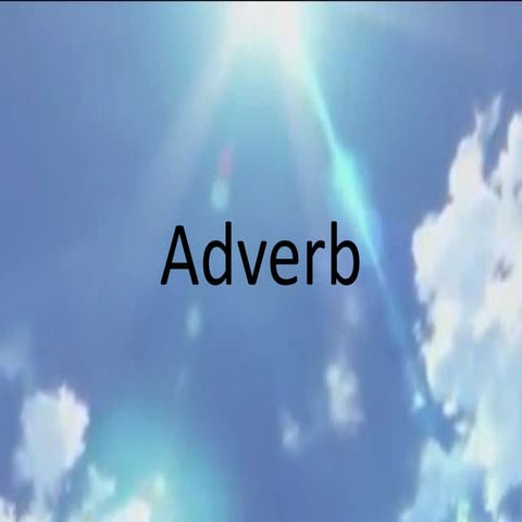 Part of Speech - Adverb