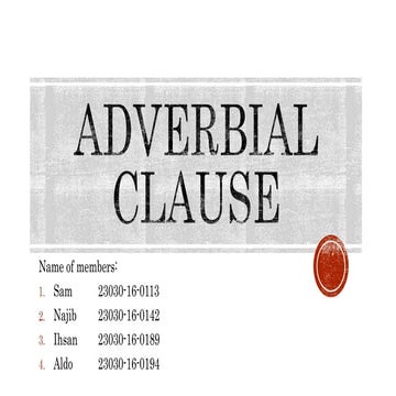 Adverbial Clause (4th Group English Education Department Of IAIN Salatiga)