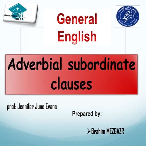 Adverbial subordinate clauses