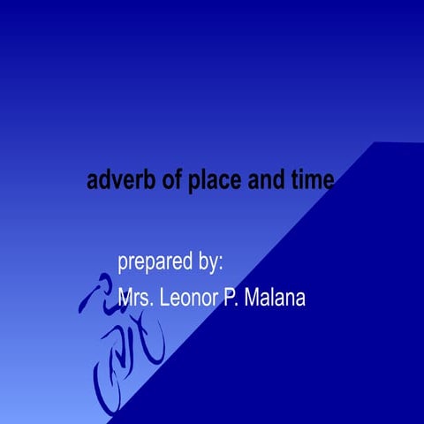 Adverb of place and time