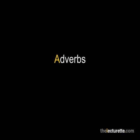 Adverbs