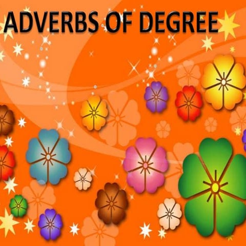 Adverbs of degree