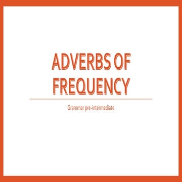 Adverbs of frequency