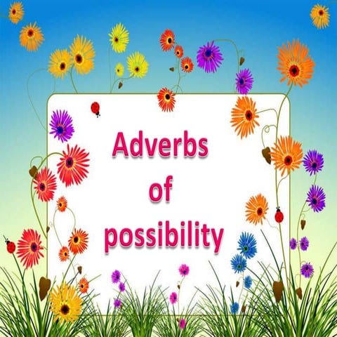 Adverbs of possibility