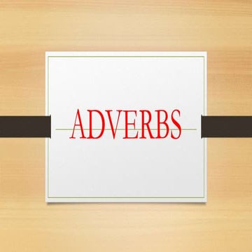 English 9 Adverbs time and place lesson