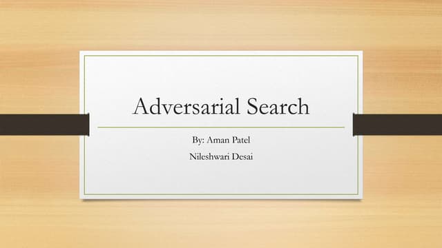 Adversarial search with Game Playing