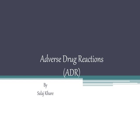 Adverse Drug Reactions (ADR) Introduction.pptx