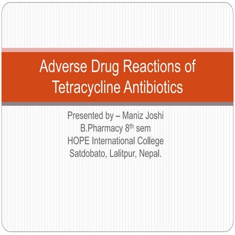 Adverse drug reactions of tetracycline antibiotics