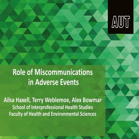 Role of Miscommunications in Adverse Events in Health in NZ
