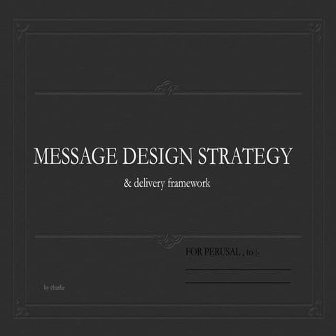 MESSAGE DESIGN STRATEGY - Advertising Management