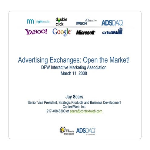 Advertising Exchanges - Open the market!