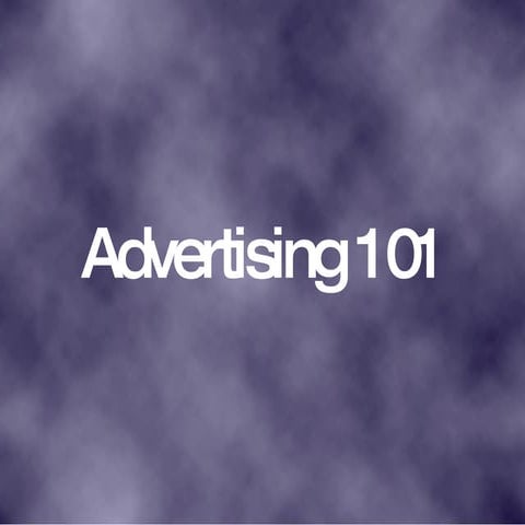 Advertising 101