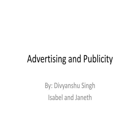 Advertising and publicity