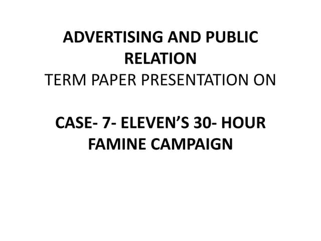Advertising and public relation DETAILS ON A CAMPAING 