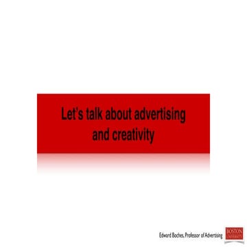 Advertising and the role of creativity