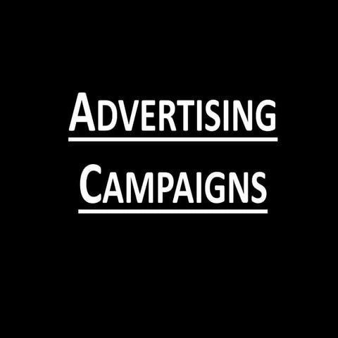 Advertising campaigns