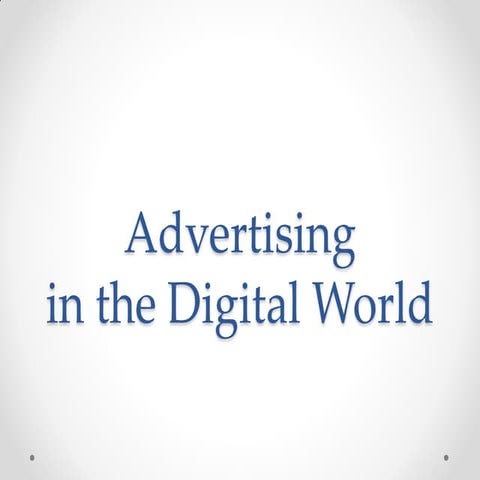 Advertising in a digital world