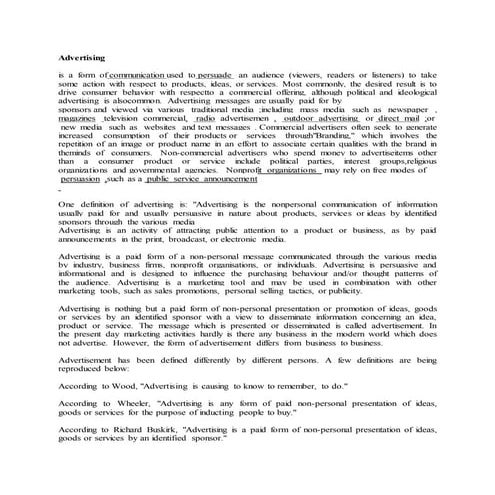 Advertising is nothing but a paid form 