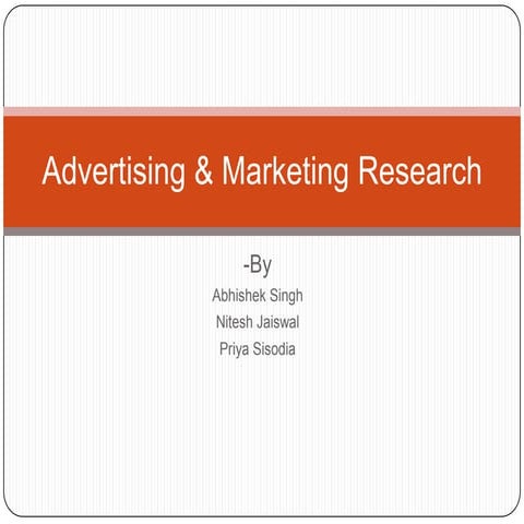 Advertising & marketing research