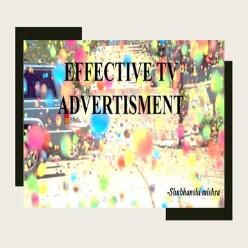 Presentation on television advertisements | PPTX