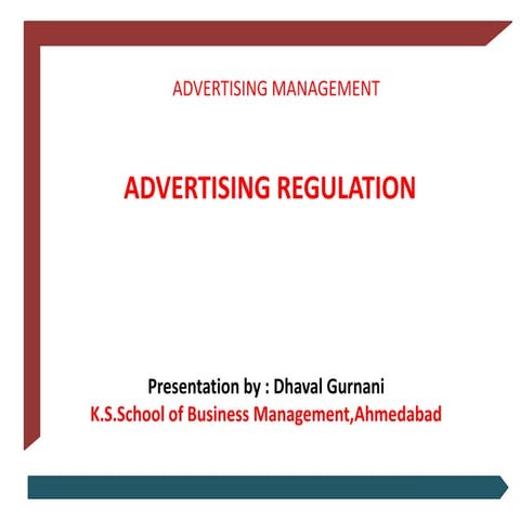 Advertising regulation.