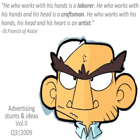 Advertising Stunts And Ideas  Q42009 Vol.II