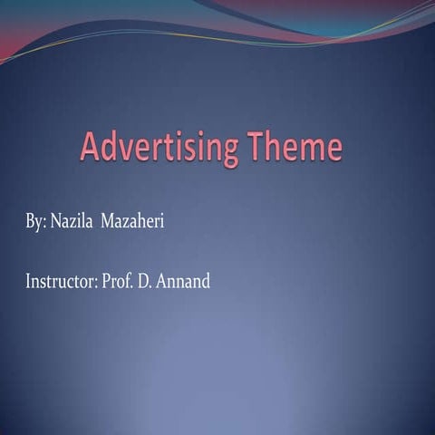 Advertising theme