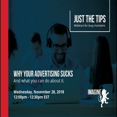 Why Your Advertising Sucks