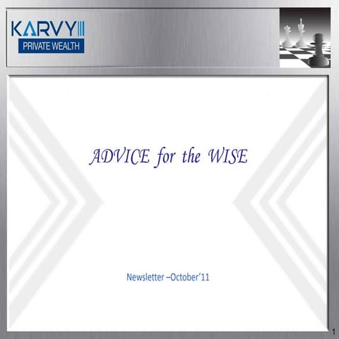 Advice For The Wise - October'2011