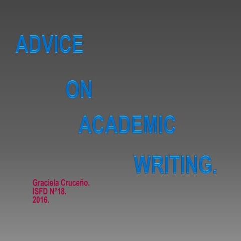 Advice on academic writing
